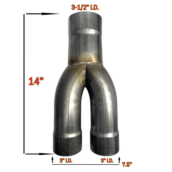 Y-PIPE 3.5" I.D INLET TO DUAL 3" I.D OUTLET TIG WELDED/U.S.A 304 Stainless